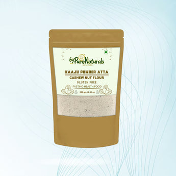 byPurenaturals Kaaju Powder Atta - Cashew Nut Flour - GLUTEN FREE READY TO USE ATTA 250gm